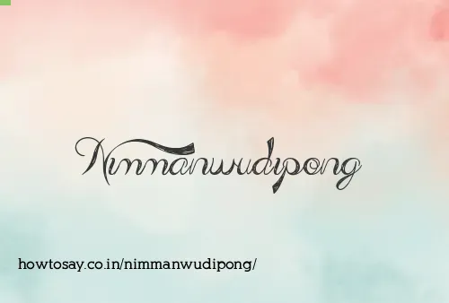 Nimmanwudipong