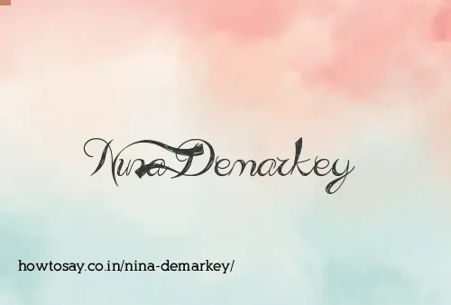 Nina Demarkey