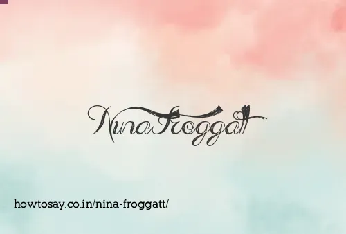 Nina Froggatt