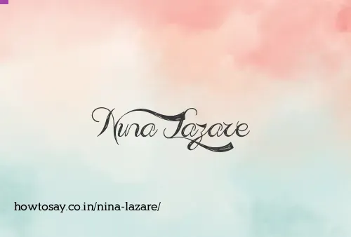 Nina Lazare