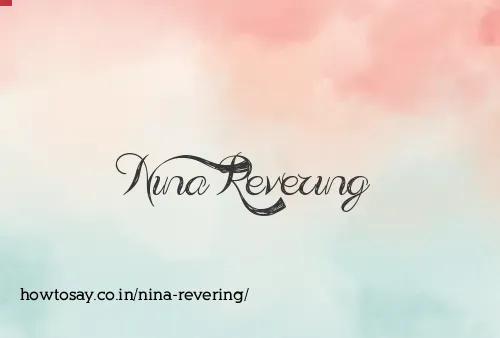 Nina Revering