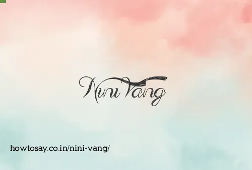 Nini Vang