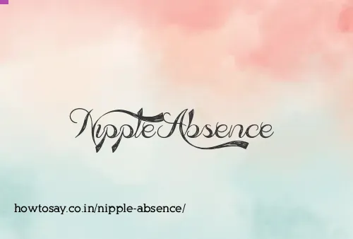 Nipple Absence