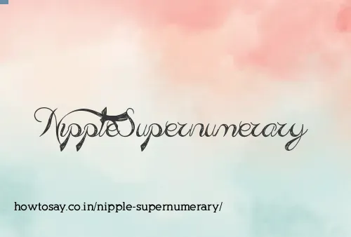 Nipple Supernumerary