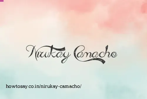 Nirukay Camacho