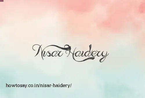 Nisar Haidery
