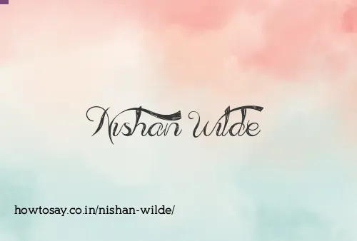 Nishan Wilde