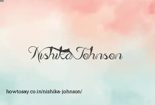Nishika Johnson