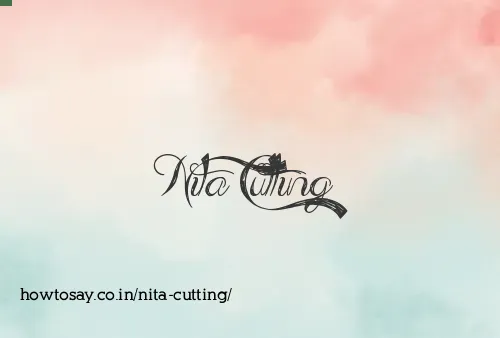 Nita Cutting