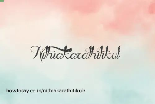 Nithiakarathitikul