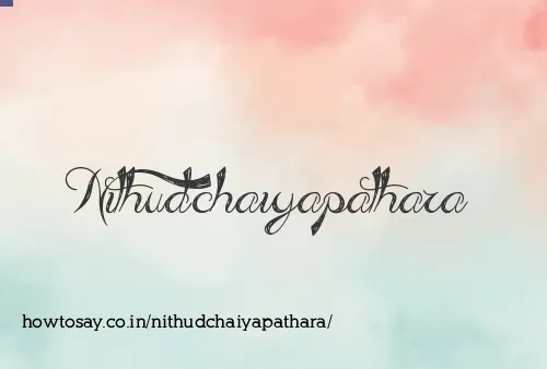 Nithudchaiyapathara