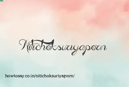 Nitichoksuriyaporn