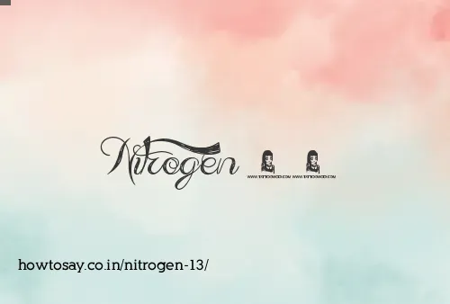 Nitrogen 13