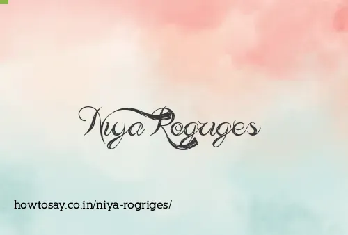 Niya Rogriges