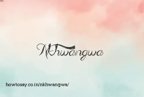 Nkhwangwa