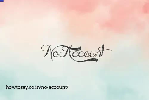 No Account