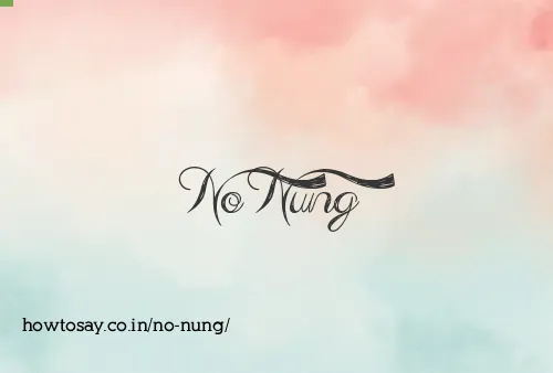No Nung