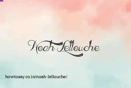 Noah Lellouche