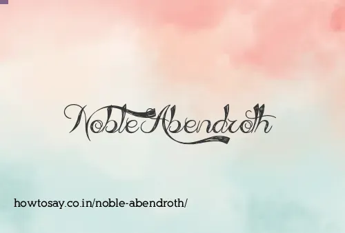 Noble Abendroth