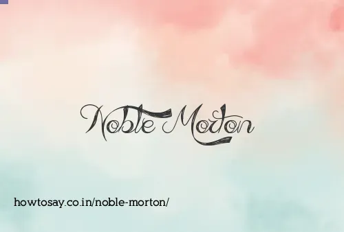 Noble Morton