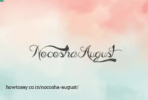 Nocosha August