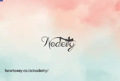 Nodeity