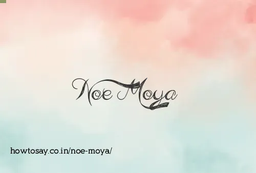 Noe Moya