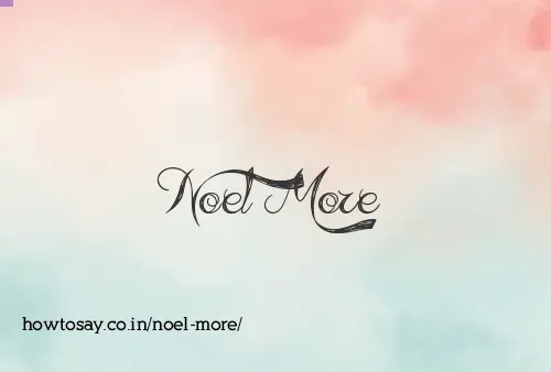 Noel More