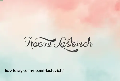 Noemi Lastovich