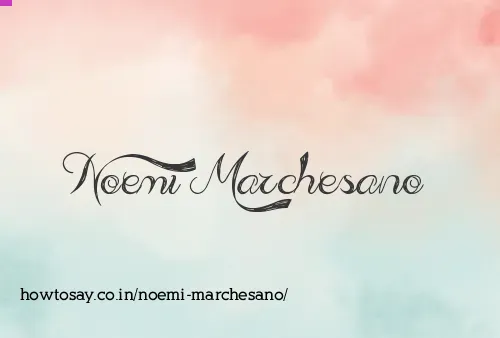 Noemi Marchesano