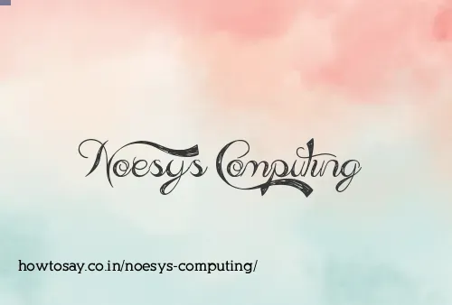 Noesys Computing