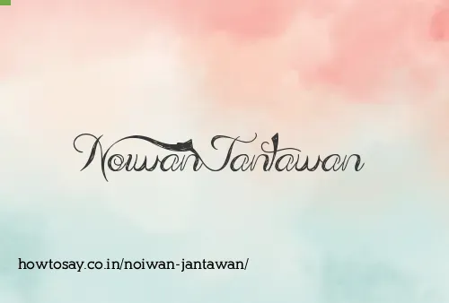Noiwan Jantawan
