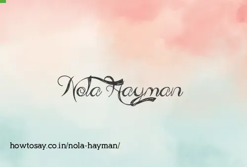 Nola Hayman