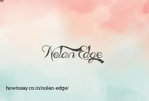 Nolan Edge