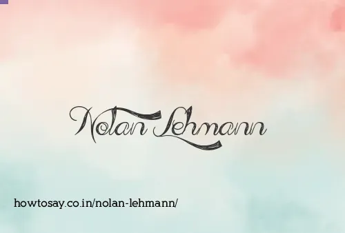 Nolan Lehmann