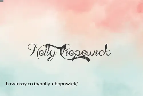 Nolly Chopowick