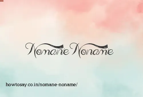 Nomane Noname