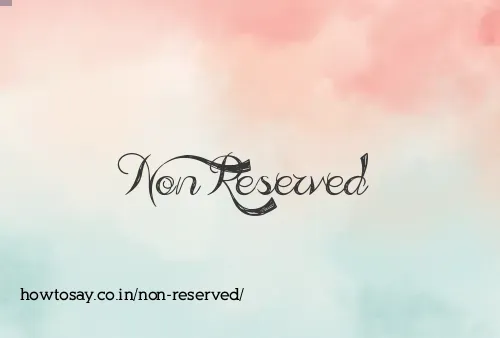 Non Reserved