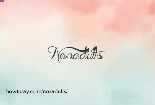 Nonadults