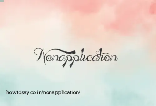 Nonapplication