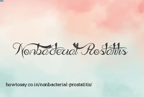 Nonbacterial Prostatitis