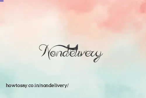 Nondelivery