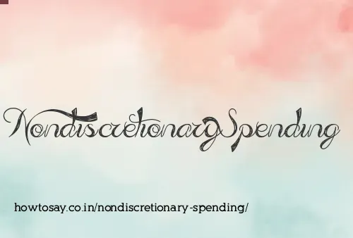 Nondiscretionary Spending