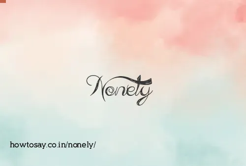 Nonely