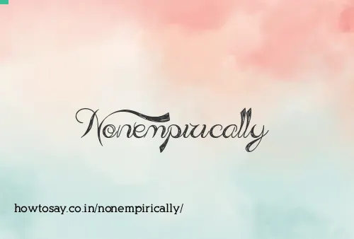 Nonempirically