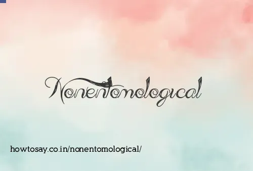 Nonentomological