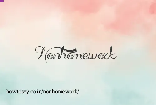 Nonhomework