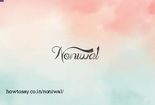 Noniwal