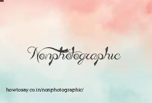 Nonphotographic