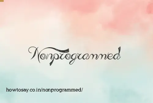 Nonprogrammed